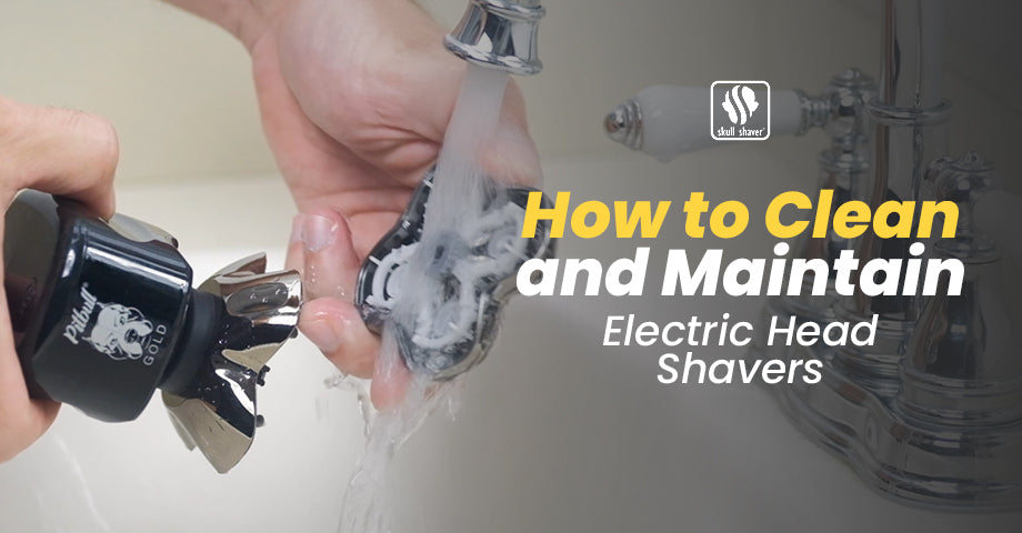 How to Clean and Maintain an Electric Head Shaver – Skull Shaver