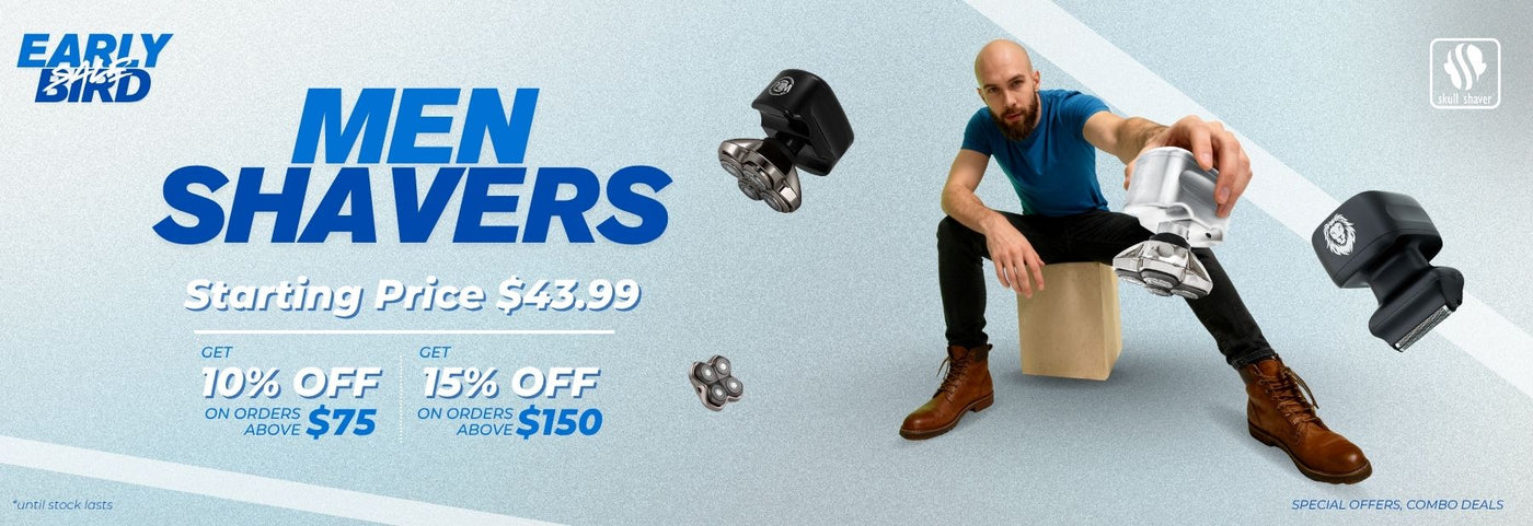 A promotional banner for an Early Bird Sale featuring a bald man with a beard, sitting and holding a white and silver Men's Shaver out towards the camera. Large blue and white text reads "MEN SHAVERS" with a smaller line beneath it that says "Starting Price $43.99". The words "EARLY BIRD SALE" are in the top left corner. The Skull Shaver logo is in the top right. Two discount offers are highlighted: "GET 10% OFF ON ORDERS ABOVE $75" and "GET 15% OFF ON ORDERS ABOVE $150". Small text at the bottom notes "*un