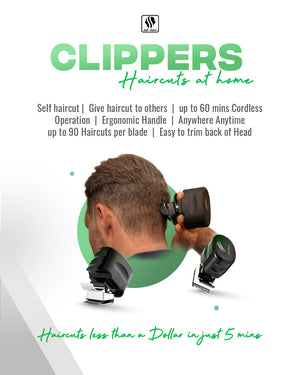 Clippers: Haircuts at home Self haircut, give haircut to others, up to 90 Haircuts per blade, easy to trim back of head , Haircuts less than a dollar in just 5 mins. Click here to explore the  hair clippers category .