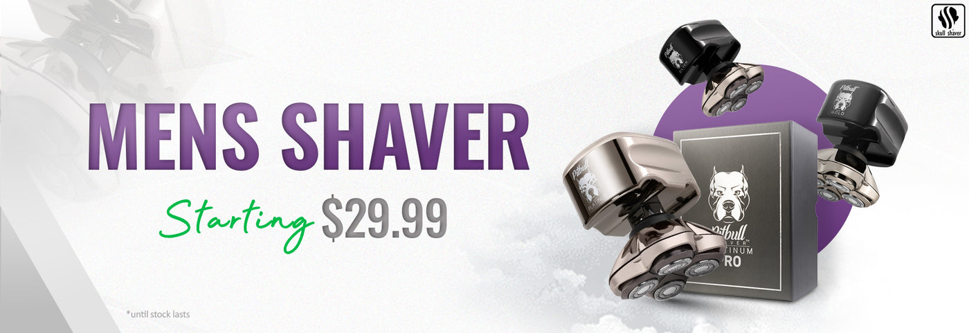 Skull shaver Early Bird sale. Get up to 15% off on purchases. Get free herbal grooming sample kit on orders above $49.