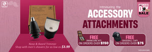 Banner showcasing accessory attachments for grooming, including a nose and beard trimmer. Text: 'Introducing the Accessory Attachments.' Free gifts on purchases. Caption: 'Shop with men's shavers for as low as $3.99.' Limited stock available. Skull Shaver logo top left.


